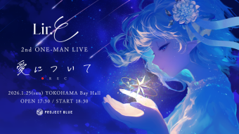 Lir.E 2nd ONE-MAN LIVE
