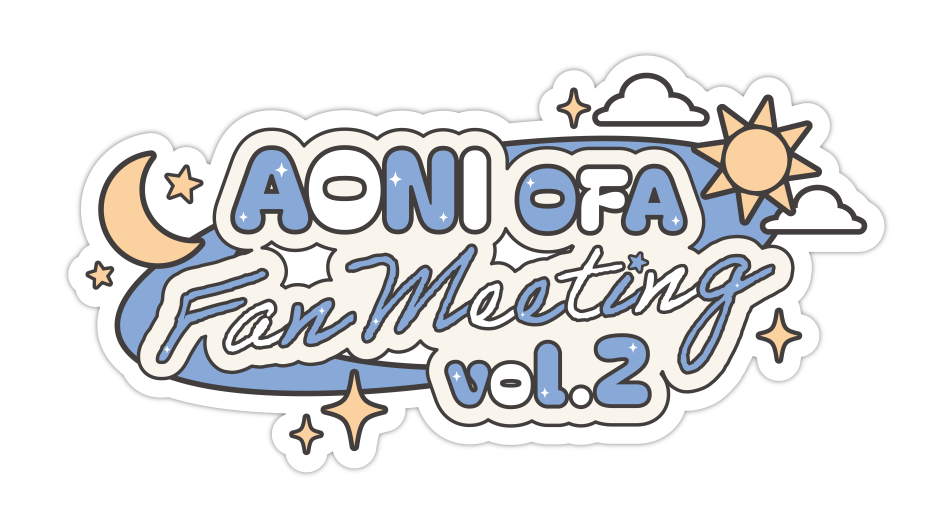 AONI OFA Fan Meeting Vol.2